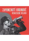 Zapomenutí hrdinové