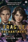 A fragile enchantment 