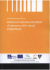 Basics of special education of persons with visual impairment