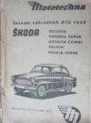 Seznam náhradních dílů Škoda Octavia, Octavia Super, Octavia Combi, Felicia, Felicia Super