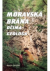 Moravská brána očima geologa