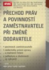 Přechod práv a povinností zaměstnavatele při změně dodavatele