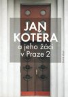 Jan Kotěra a jeho žáci v Praze 2