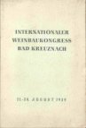 Internatonaler Weinbaukongress Bad Kreuzbach 1939