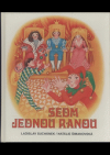 Sedm jednou ranou