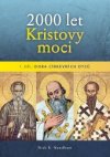 Dějiny církve-2000 let Kristovy moci