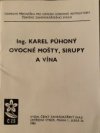 Ovocné mošty, sirupy a vína