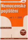 Nemocenské pojištění od 1.1.2005