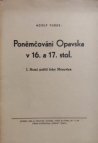 Poněmčování Opavska v 16. a 17. stol.