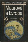 Maurové a Evropa