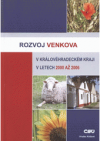 Rozvoj venkova v Královéhradeckém kraji v letech 2000 až 2006