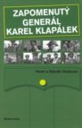 Zapomenutý generál Karel Klapálek