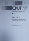 Základy technologie I