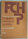 Fyzikálně chemická praktika pro 7. ročník ZŠ