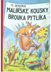 Malířské kousky brouka Pytlíka