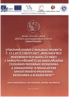 Výzkumná zpráva z realizace projektu č. CZ.1.07/2.2.00/07.0427 "Implementace mezioborových vazeb účetních a daňových předmětů do bakalářského studijního programu Ekonomika a management a navazujícího magisterského programu Ekonomika a management"