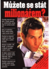 Můžete se stát milionářem?