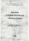 Obchod v České republice - struktura a změny