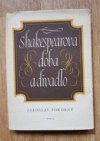 Shakespearova doba a divadlo