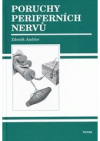 Poruchy periferních nervů 