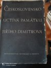 Československo uctívá památku Jiřího Dimitrova