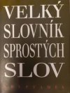 Velký slovník sprostých slov