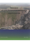 Průvodce po geologických zajímavostech kraje Vysočina