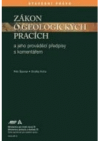 Zákon o geologických pracích a jeho prováděcí předpisy s komentářem