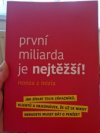 prvni miliarda je nejtezsi