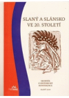 Slaný a Slánsko ve 20. století