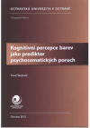 Kognitivní percepce barev jako prediktor psychosomatických poruch