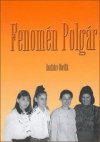 Fenomén Polgár