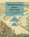 Třicetiletá válka 1618–1648