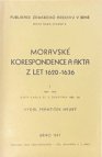 Moravské korespondence a akta z let 1620-1636.