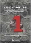 Válečný rok 1941 v československém domácím a zahraničním odboji