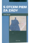 S otcem Piem za zády