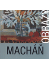 Václav Macháň - obrazy