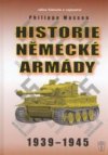 Historie německé armády 1939-1945