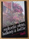 Rozkvetlá okna, balkóny a lodžie