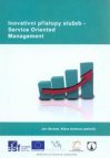 Inovativní přístupy služeb - Service oriented management