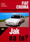 Údržba a opravy automobilů Fiat Croma