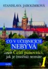 Co v učebnicích nebývá aneb Čeští panovníci, jak je (možná) neznáte 1