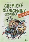 Chemické sloučeniny kolem nás