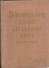 Bibliografie české literární vědy 1945-1955