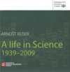 A life in science 1939-2009