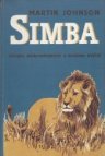 Simba, africká dobrodružství s králem zvířat