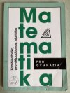 Matematika pro gymnázia - Kombinatorika, pravděpodobnost a statistika