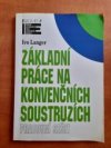 Základní práce na konvenčních soustruzích