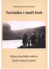 Turistika v moři lesů