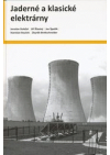 Jaderné a klasické elektrárny